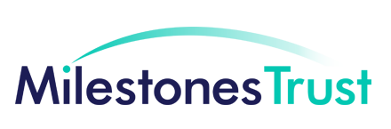 Milestones Trust