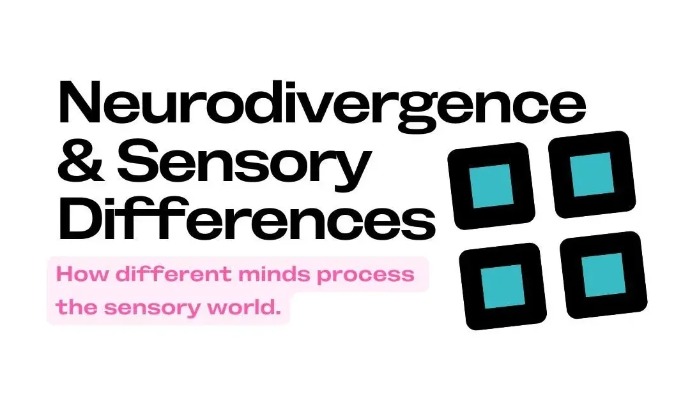 Neurodivergence and Sensory Differences