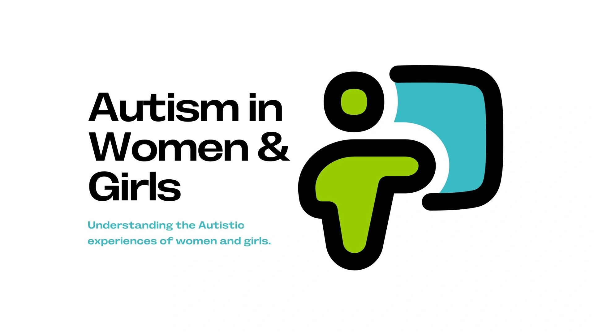 Autism in Women & Girls