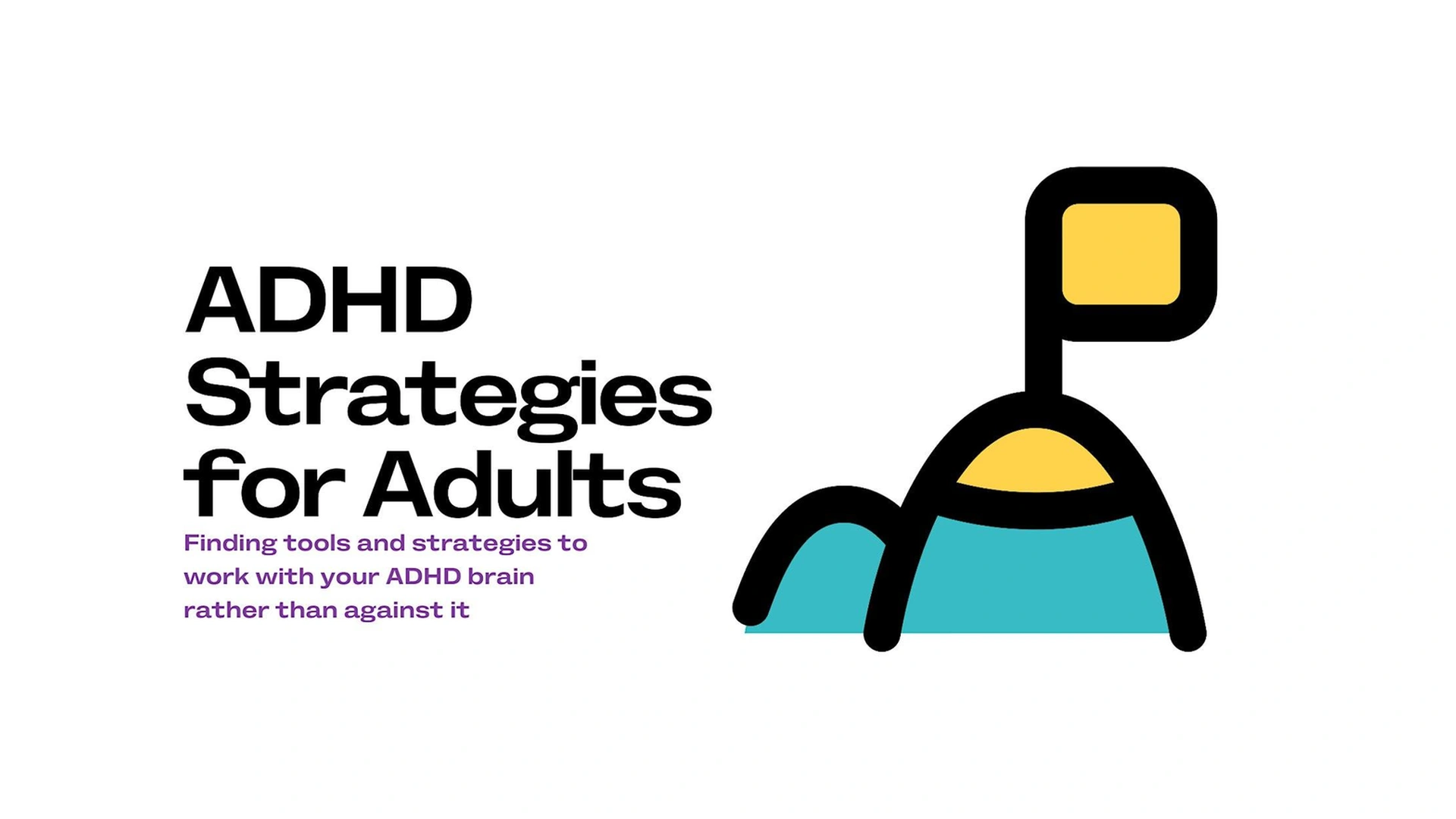 ADHD Strategies for Adults
